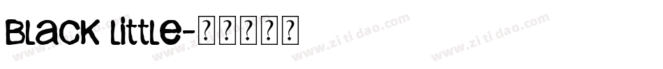 black little字体转换
